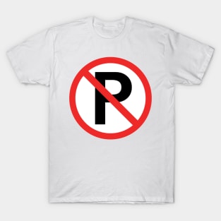 No Parking T-Shirt